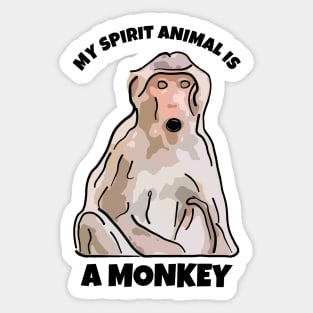 My Spirit Animal is a Monkey Sticker